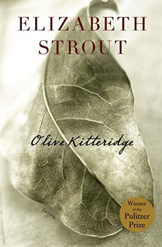 Olive Kitteridge: Fiction - Elizabeth Strout