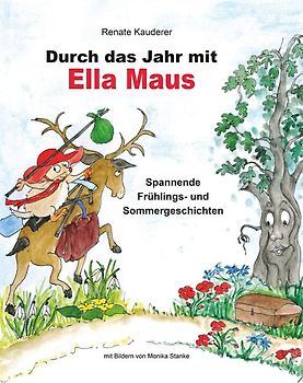 Durch das Jahr mit Ella Maus