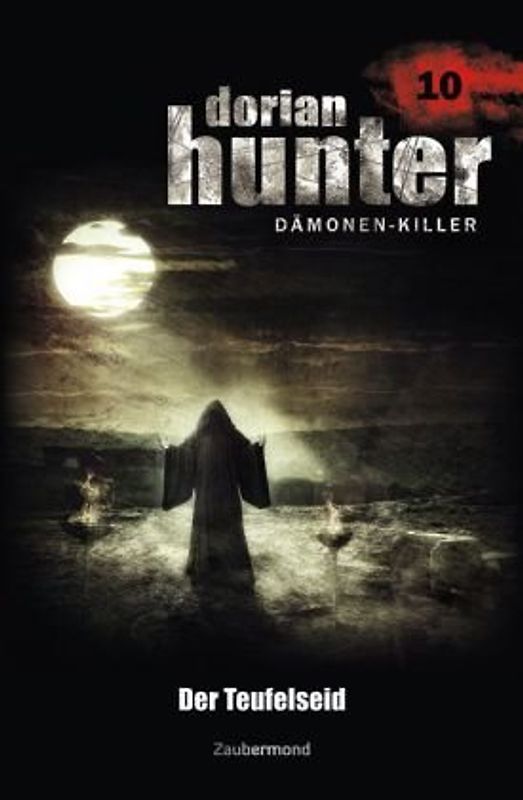 Dorian Hunter Buch 10 – Der Teufelseid