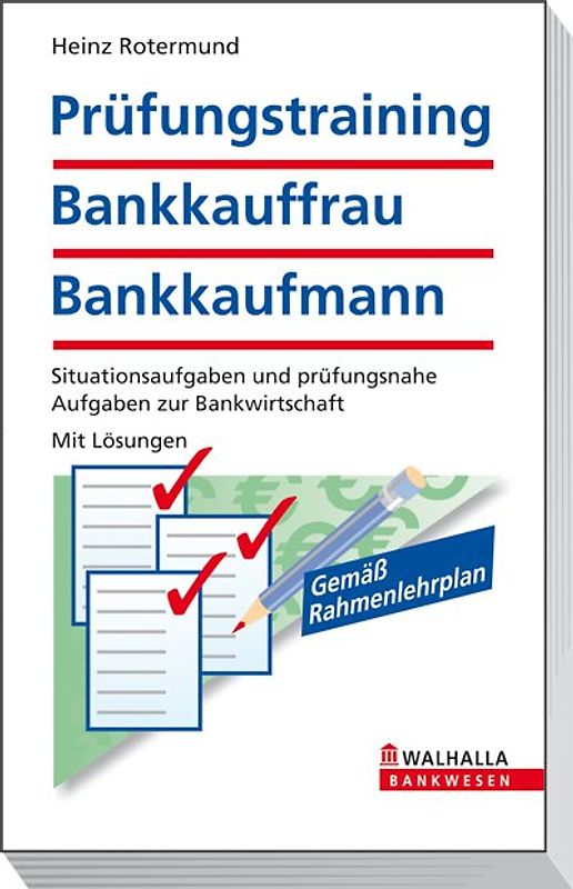 Prüfungstraining Bankkauffrau/Bankkaufmann
