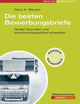 Die besten Bewerbungsbriefe