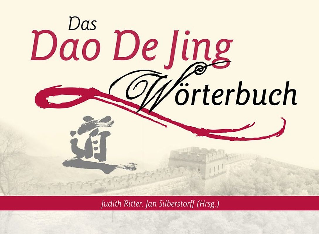 Das Dao De Jing Wörterbuch