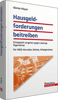 Hausgeldforderungen beitreiben