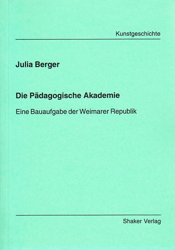 Die Pädagogische Akademie