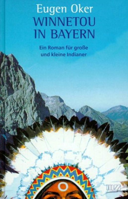 Winnetou in Bayern