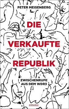Die verkaufte Republik