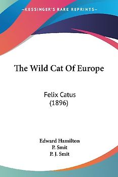 The Wild Cat Of Europe