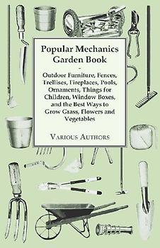Popular Mechanics Garden Book