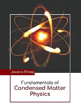Fundamentals of Condensed Matter Physics