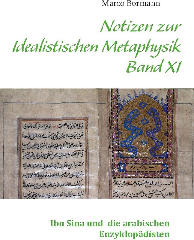 Notizen zur Idealistischen Metaphysik XI