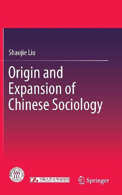 Origin and Expansion of Chinese Sociology