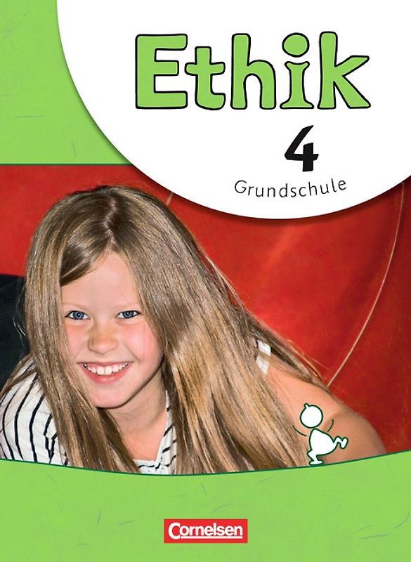 Ethik - Grundschule - Neubearbeitung - 4. Schuljahr
