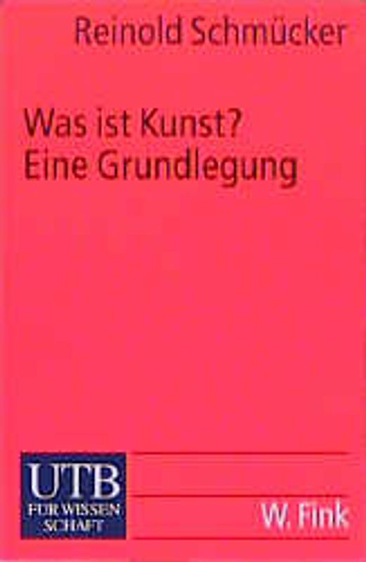 Was ist Kunst? Eine Grundlegung