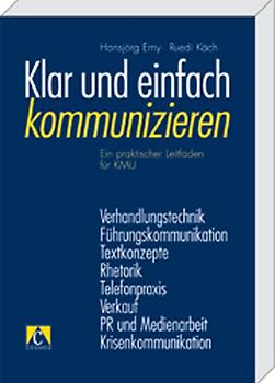 Klar und einfach kommunizieren