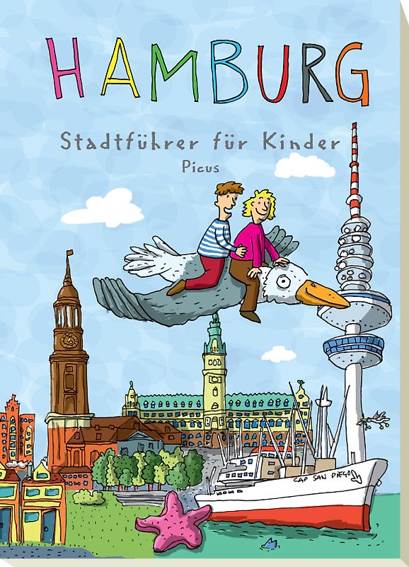 Hamburg. Stadtführer für Kinder