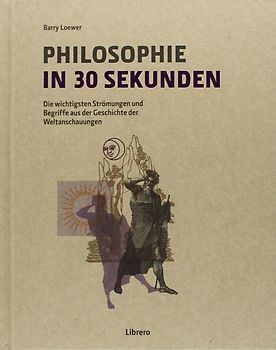 Philosophie in 30 Sekunden