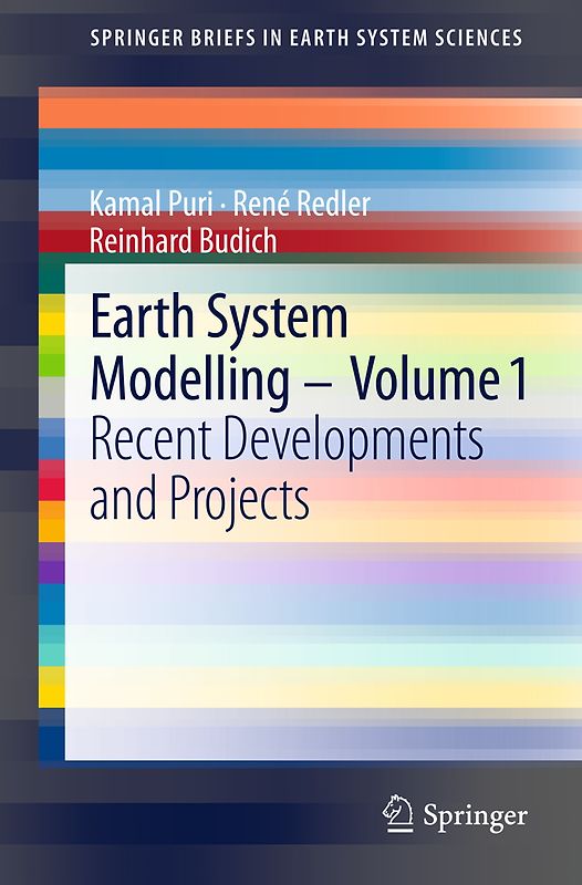 Earth System Modelling - Volume 1