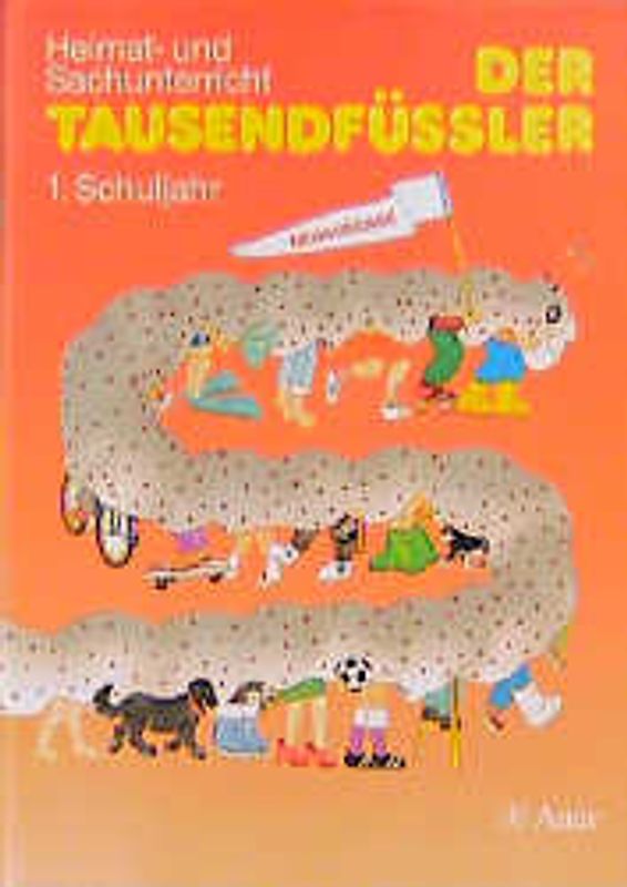 Der Tausendfüssler - Neuausgabe. Heimat- und Sachunterricht