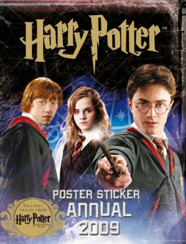 "Harry Potter and the Half-blood Prince": Poster Sticker Annual 2009 - BBC