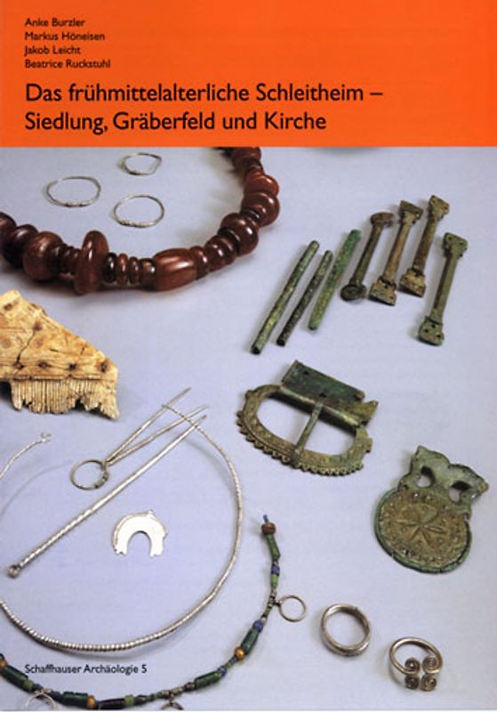 Das frühmittelalterlliche Schleitheim