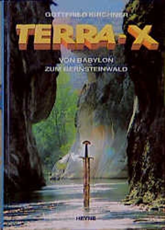 Terra X - Expeditionen ins Unbekannte / Von Babylon zum Bernsteinwald