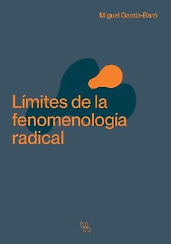 Límites de la fenomenología radical