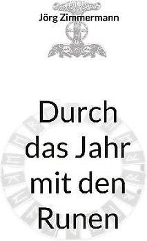 Durch das Jahr mit den Runen