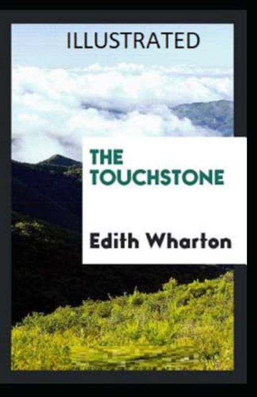 The Touchstone Illustrated