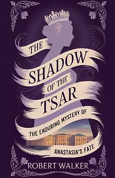 The Shadow of the Tsar