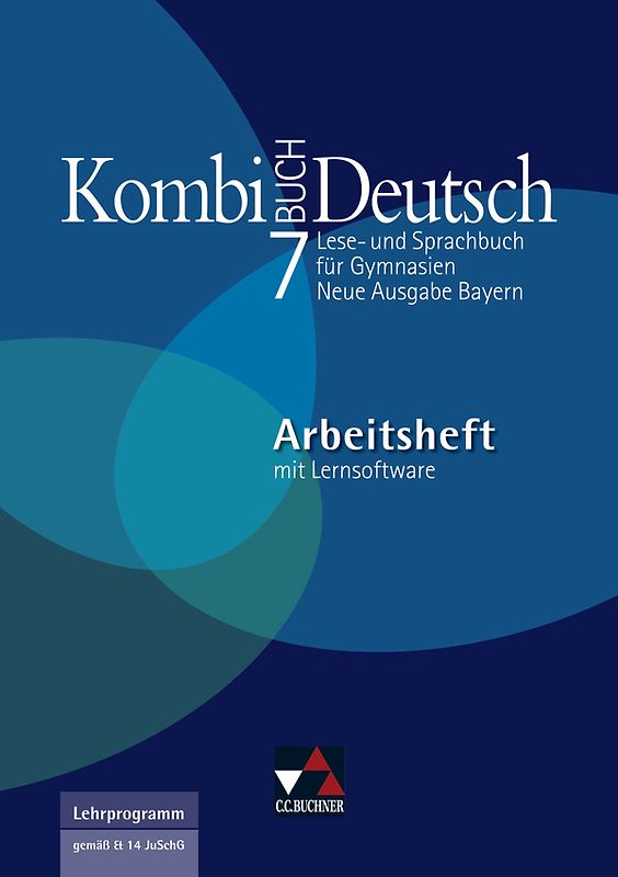 Kombi-Buch Deutsch - Neue Ausgabe Bayern / Kombi-Buch Deutsch Bayern AH 7 mit Lernsoftware