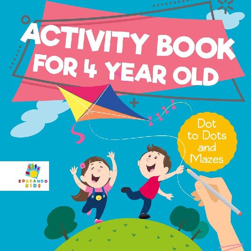 Activity Book for 4 Year Old | Dot to Dots and Mazes