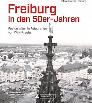 Freiburg in den 50er-Jahren