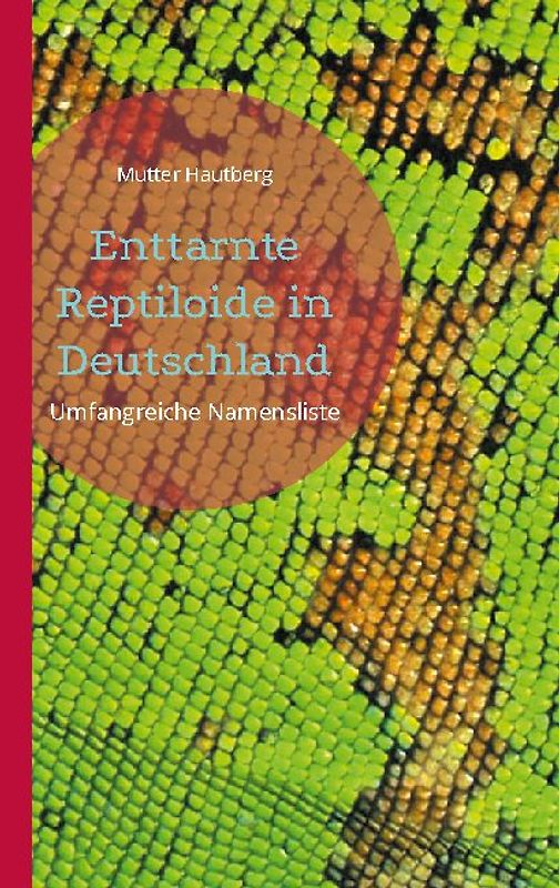 Enttarnte Reptiloide in Deutschland