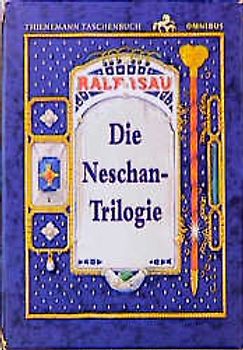 Die Neschan-Trilogie