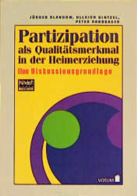 Partizipation als Qualitätsmerkmal erzieherischer Hilfen