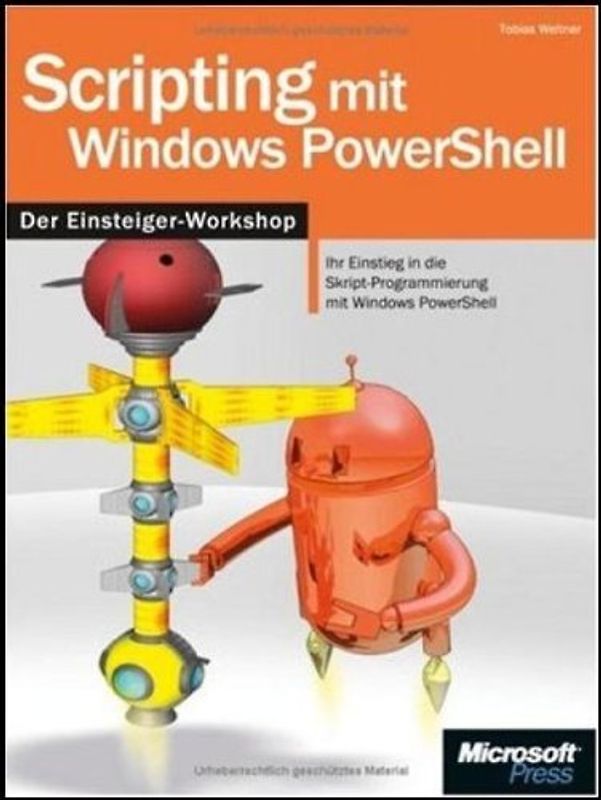 Scripting mit Windows PowerShell - Einsteiger-Workshop