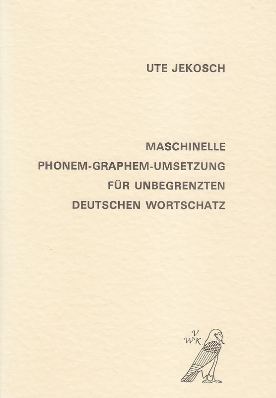 Maschinelle Phonem-Graphem-Umsetzung für unbegrenzten deutschen Wortschatz