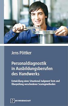 Personaldiagnostik in Ausbildungsberufen des Handwerks