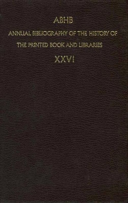 ABHB Annual Bibliography of the History of the Printed Book and Libraries