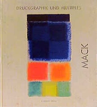 Mack - Druckgraphik und Multiples