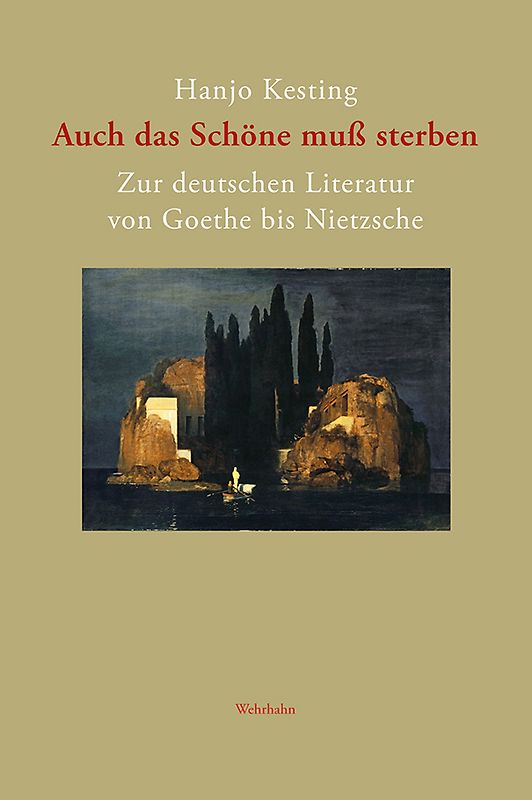 Auch das Schöne muß sterben