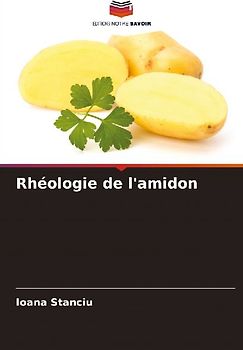 Rhéologie de l'amidon
