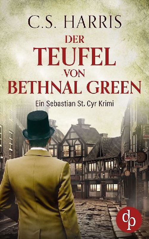 Der Teufel von Bethnal Green | Der fesselnde historische Krimi im düsteren Regency London