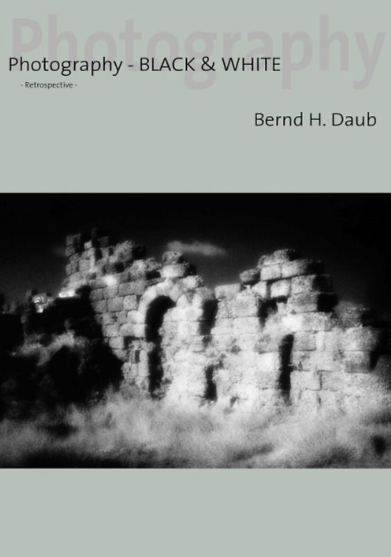 Photography - Black & White. Retrospective