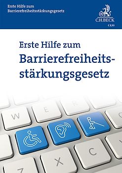 Erste Hilfe zum Barrierefreiheitsstärkungsgesetz