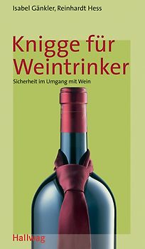 Knigge für Weintrinker