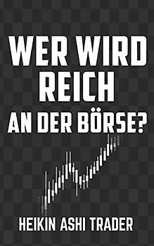 Wer wird reich an der Börse?: Heilige Kühe 3