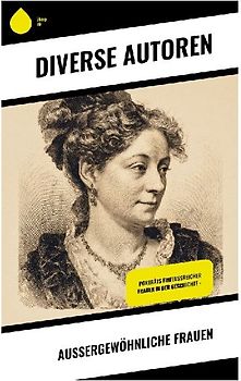 Außergewöhnliche Frauen