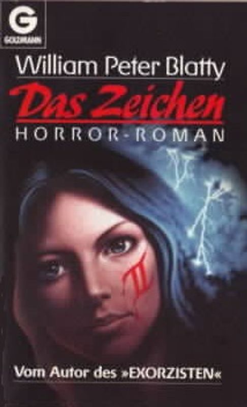 Das Zeichen. Horror-Roman. (Goldmann-Schock)
