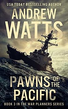 Pawns of the Pacific (War Planners, 3)